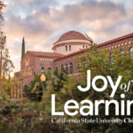 Clouds laden in sunlight float behind an academic building with the words "Joy of Learning, California State University Chico" in the foreground