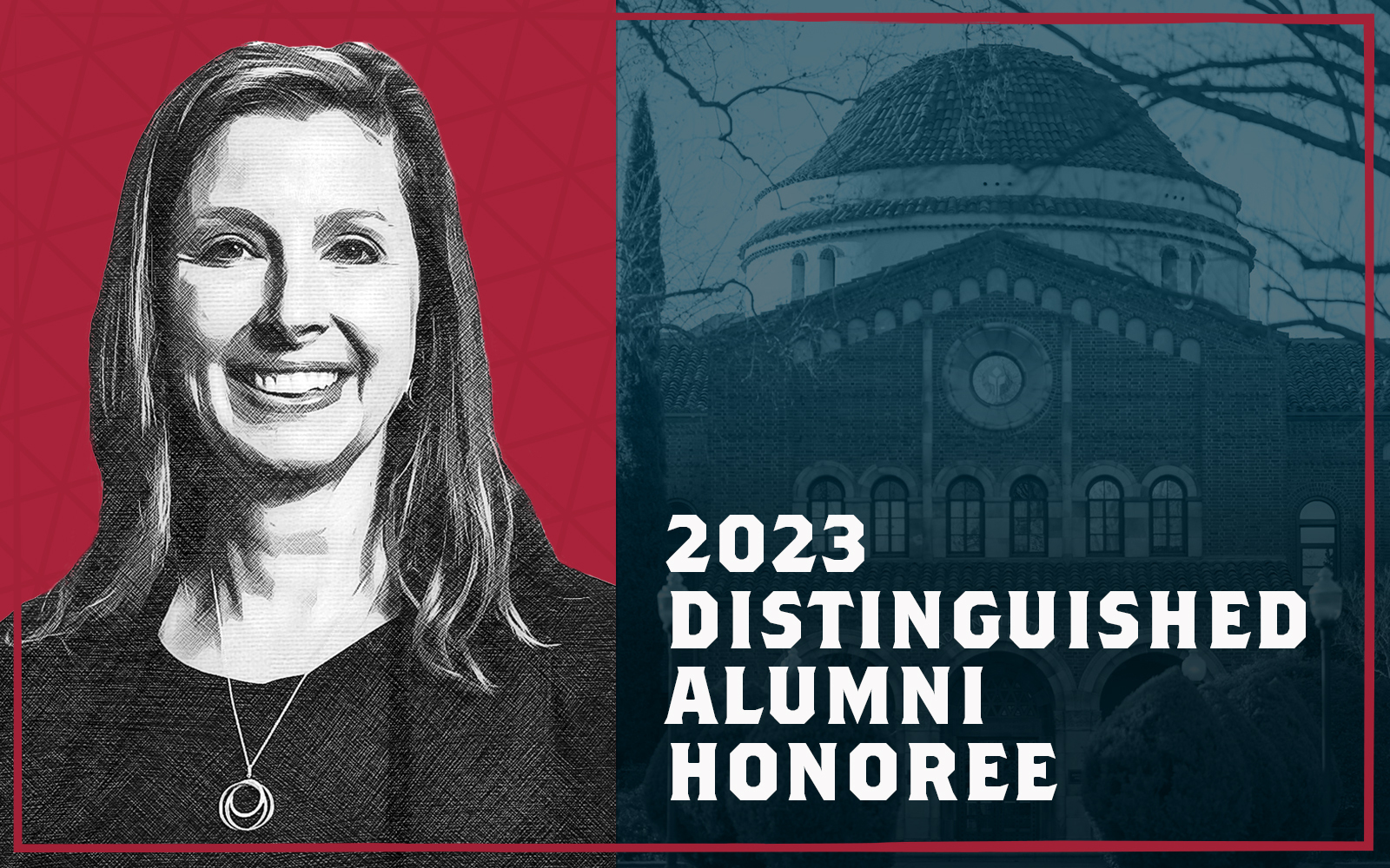 Photo of Marti Sutton, alongside an image of Kendall Hall and the phrase "2023 Distinguished Alumni Honoree"